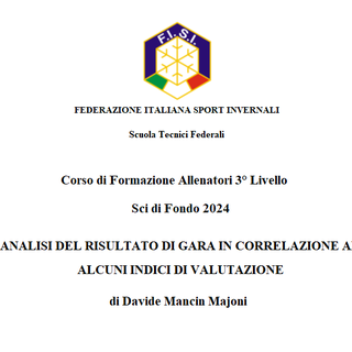 Sport&amp;Life - &quot;Analisi del risultato di gara in correlazione ad alcuni indici di valutazione&quot;, la tesi di Davide Mancin Majoni per il corso allenatori di 3° livello