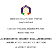 Sport&amp;Life - &quot;Analisi dei Disturbi Specifici dell'Apprendimento e correlazioni con lo sci di fondo&quot;, la tesi di Andrea Restano per il corso allenatori di 3° livello