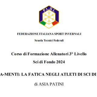 Sport&amp;Life - &quot;Allena-menti, la fatica negli atleti di sci di fondo&quot;, la tesi di Asia Patini per il corso allenatori di 3° livello