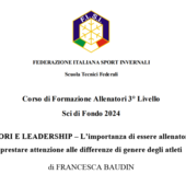 Sport&amp;Life - &quot;L'importanza di essere allenatori efficaci e prestare attenzione alle differenze di genere degli atleti&quot;, la tesi di Francesca Baudin per il corso allenatori di 3° livello