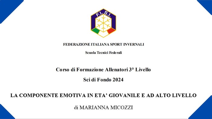 Sport&amp;Life - &quot;La componente emotiva in età giovanile e ad alto livello&quot;, la tesi di Marianna Micozzi per il corso allenatori di 3° livello