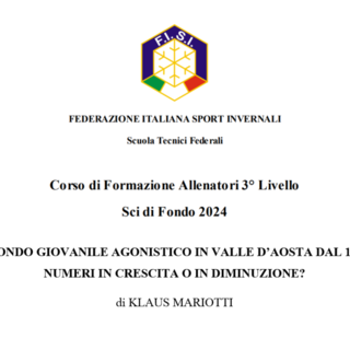 Sport&amp;Life - &quot;Sci di fondo giovanile agonistico in Valle d'Aosta dal 1991 al 2024. Numeri in crescita o in diminuzione?&quot;, la tesi di Klaus Mariotti per il corso allenatori di 3° livello